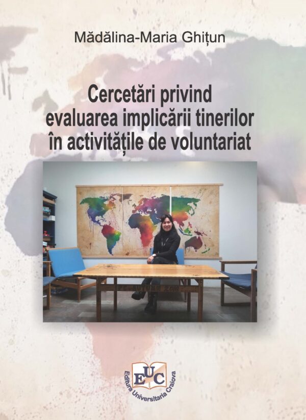 Cercetări privind evaluarea implicării tinerilor în activitățile de voluntariat