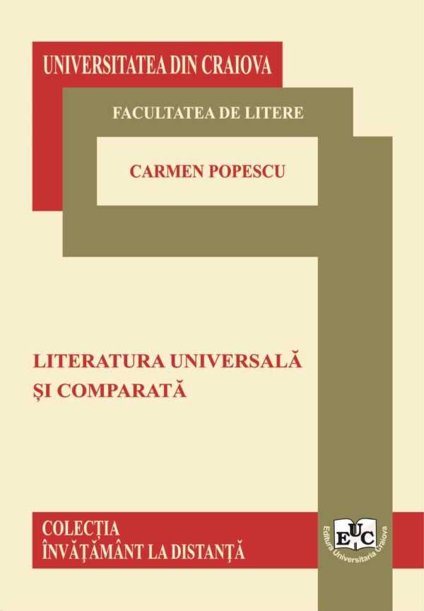 Literatura universală și comparată. Curs universitar pentru învățământul la distanță