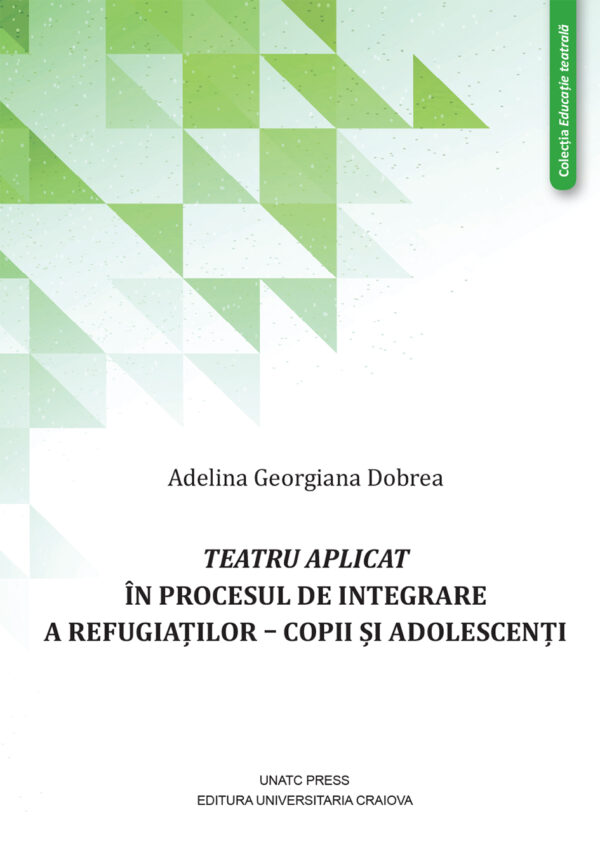 Teatru Aplicat în procesul de integrare  a refugiaților – copii și adolescenți