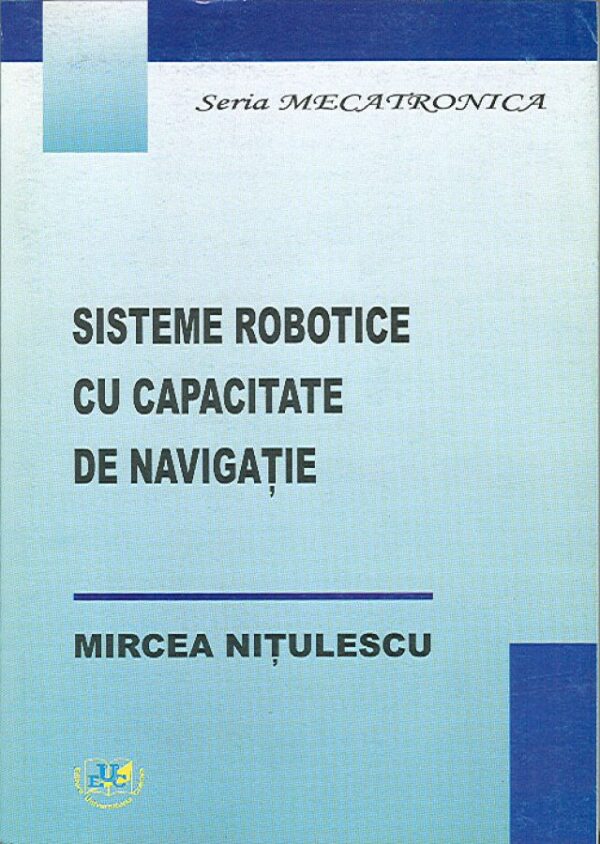 Sisteme robotice cu capacitate de navigație