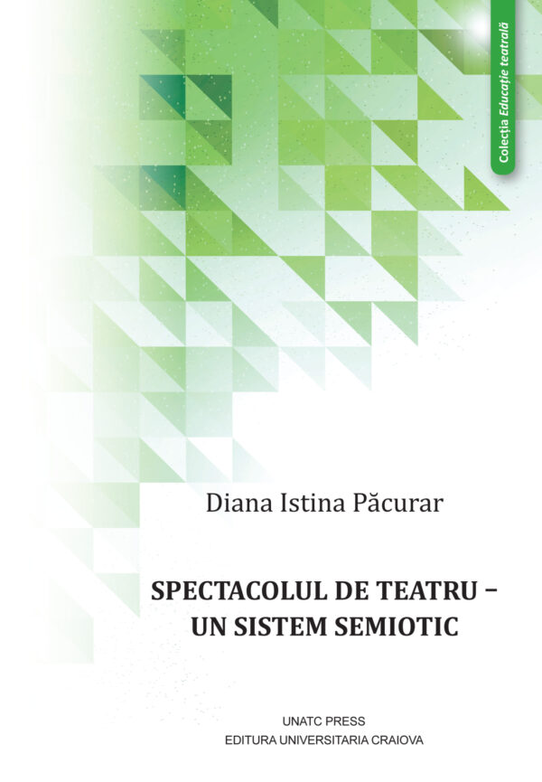 Spectacolul de teatru- un sistem semiotic