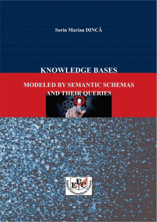 Knowledge Bases Modeled by Semantic Schemas and Their Queries
