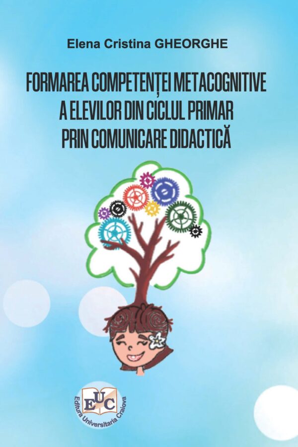 Formarea competenței metacognitive a elevilor din ciclul primar prin comunicare didactică