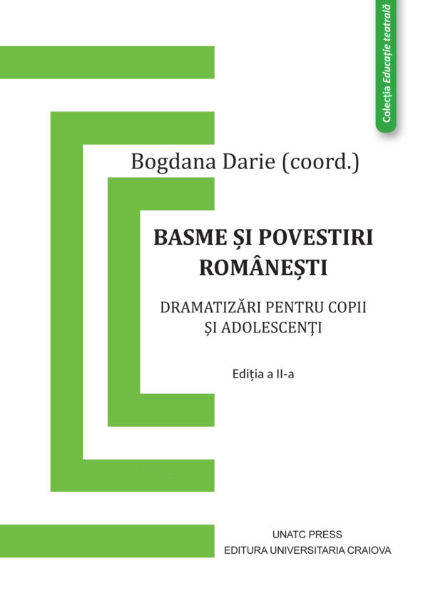Basme și povestiri românești. Dramatizări pentru copii și adolescenți