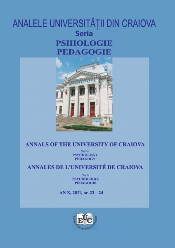 Analele Universitatii din Craiova, Seria Psihologie – Pedagogie, an X, 2011, nr. 23-24