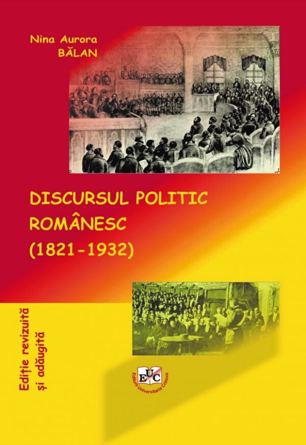 Discursul politic românesc (1821-1932)
