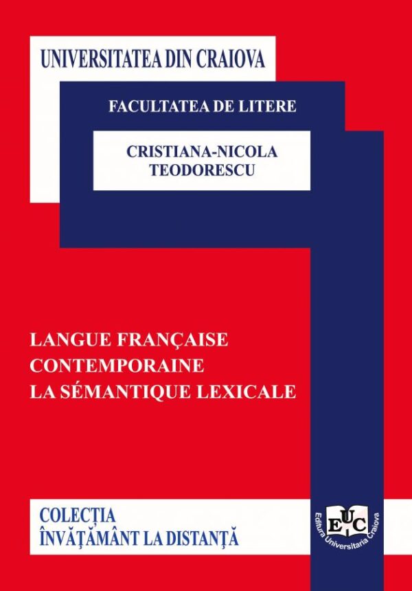 Langue française contemporaine. La sémantique lexicale