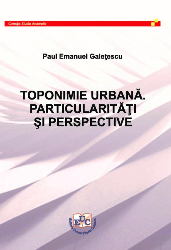 Toponimie urbană. Particularități și perspective