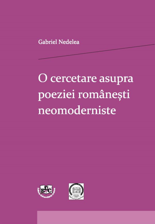 O cercetare asupra poeziei româneşti neomoderniste