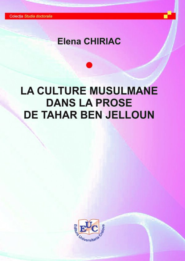 La culture musulmane dans la prose de Tahar Ben Jelloun