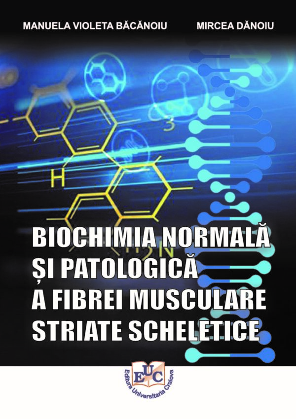 Biochimia normală și patologică a fibrei musculare striate scheletice