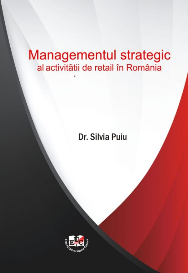 Managementul strategic al activitatii de retail in Romania
