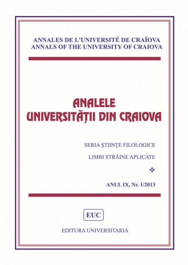 Analele Universitatii din Craiova, Seria Stiinte Filologice, Limbi Straine Aplicate, Anul IX, Nr. 1_2013