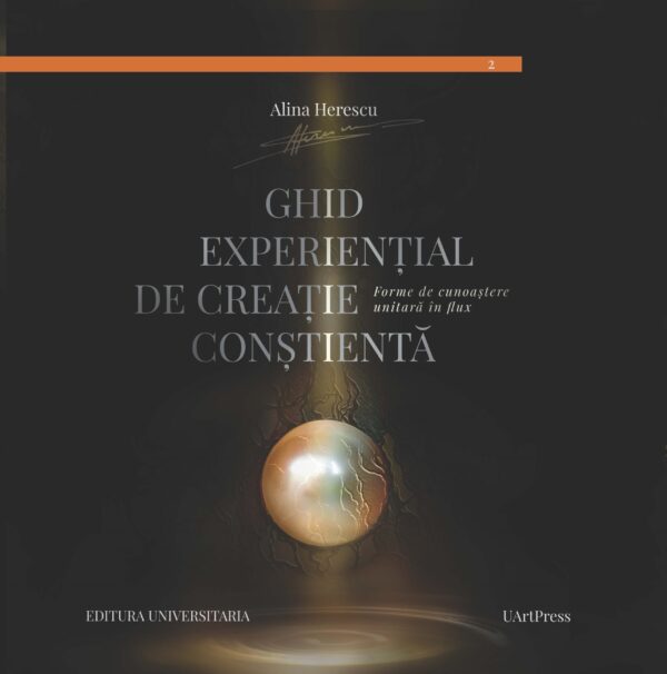 Ghid experențial de creație conștientă