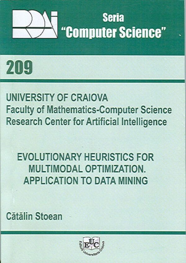Evolutionary Heuristics for Multimodal Optimization. Application to Data Mining