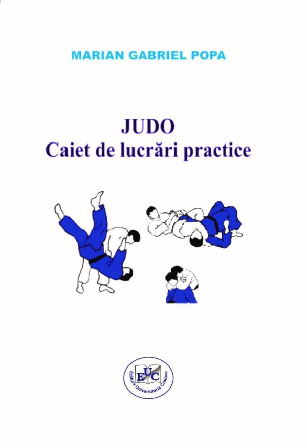 Judo. Caiet de lucrări practice