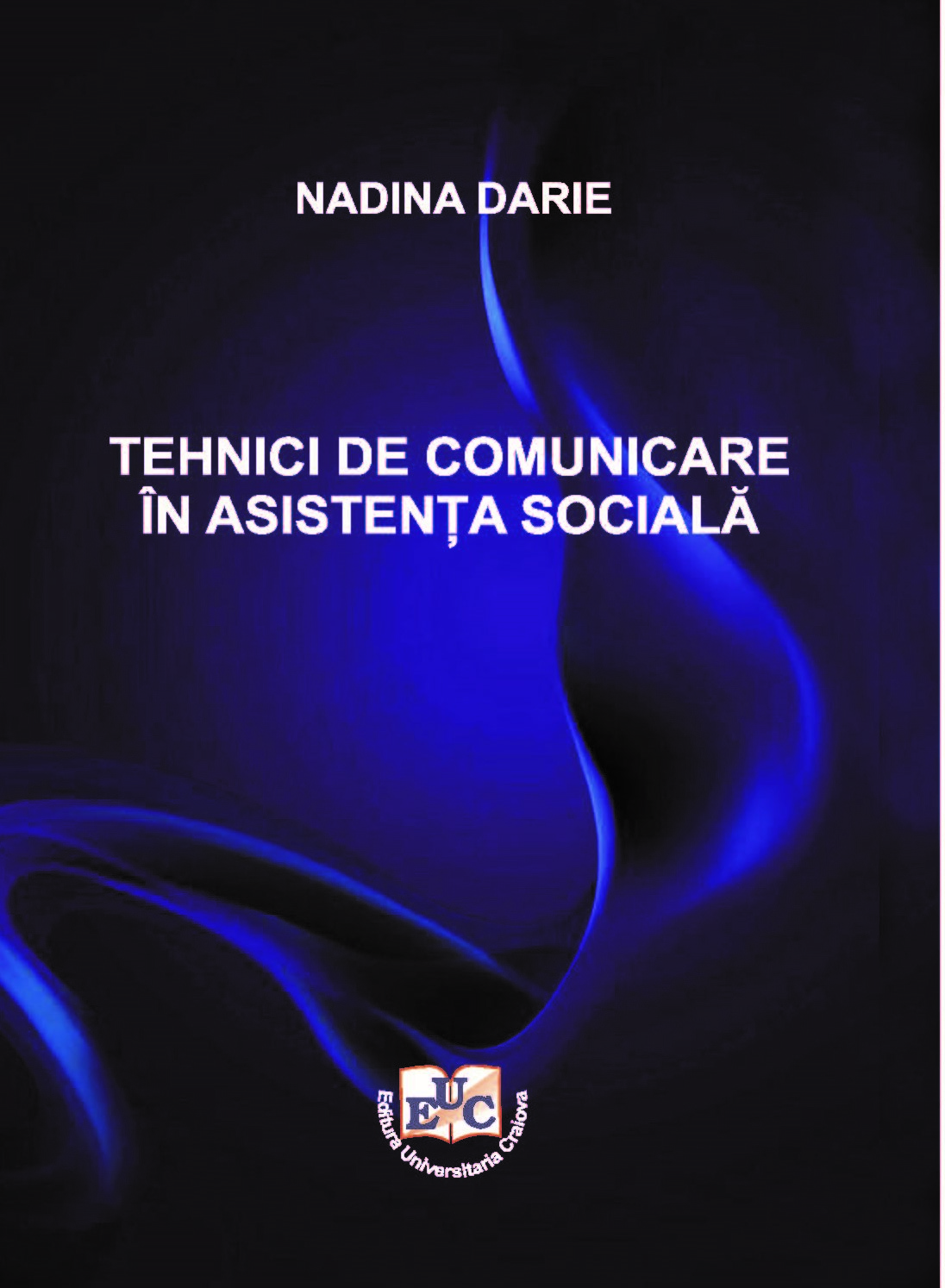 Tehnici de comunicare în asistența socială