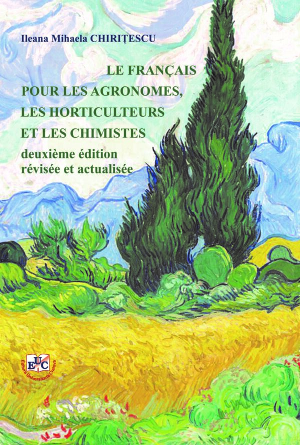 Le francais pour les agronomes, les horticulteurs et les chimistes