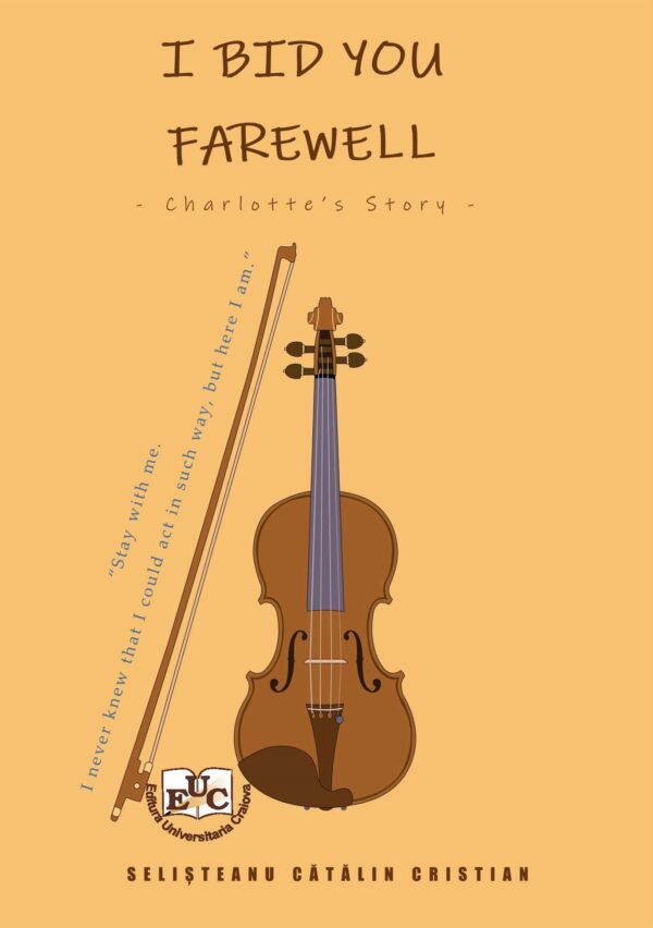 I Bid You Farewell – Charlotte’s Story