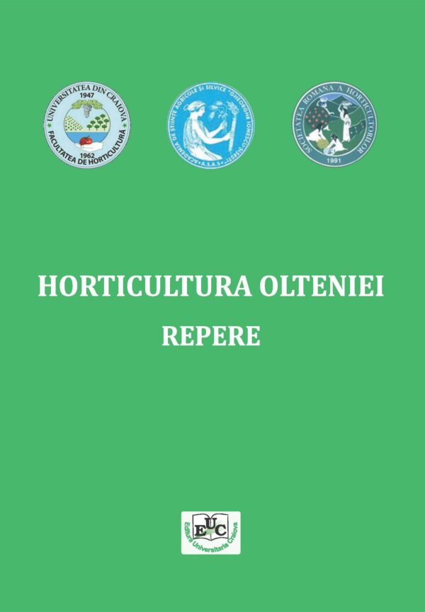 Horticultura Olteniei. Repere