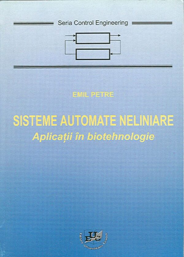 Sisteme automate neliniare. Aplicatii in biotehnologie