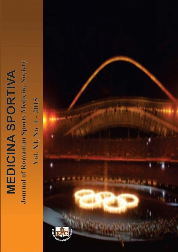 Medicina Sportivă. Journal of Romanian Sport Medicine Society, Vol. XI, No. 1_2015