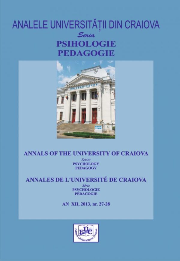 Analele Universitatii din Craiova, Seria Psihologie-Pedagogie, An XII 2013, NR.27-28/2013