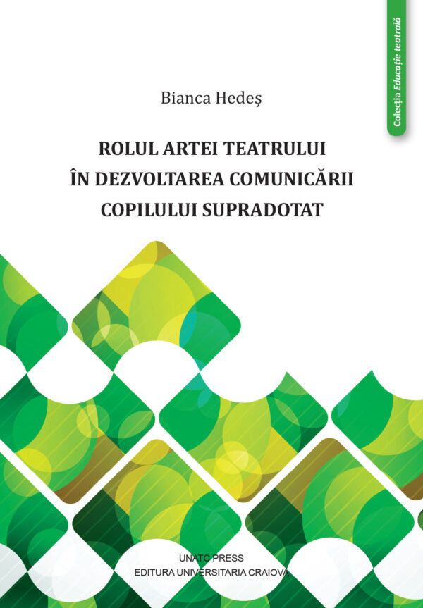 Rolul artei teatrului in dezvoltarea comunicarii copilului supradotat