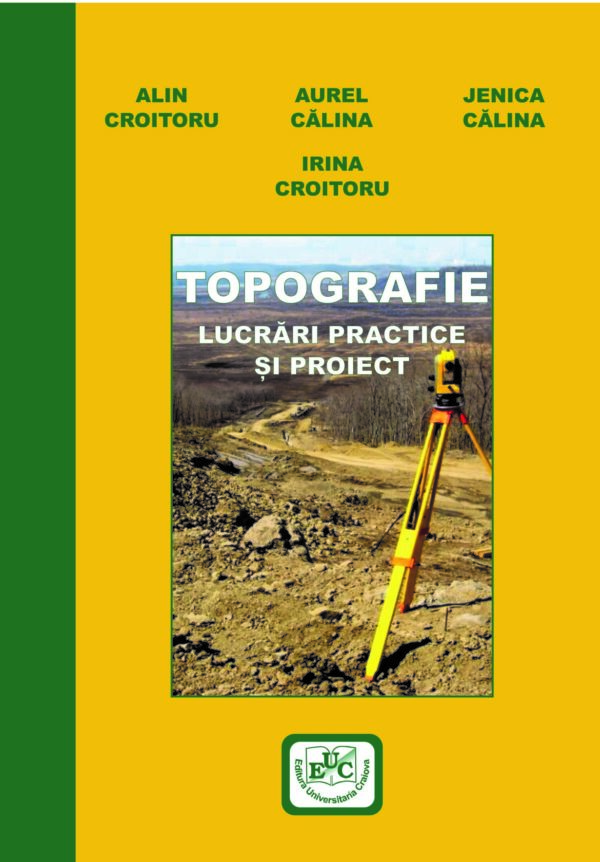 Topografie. Lucrări practice și proiect