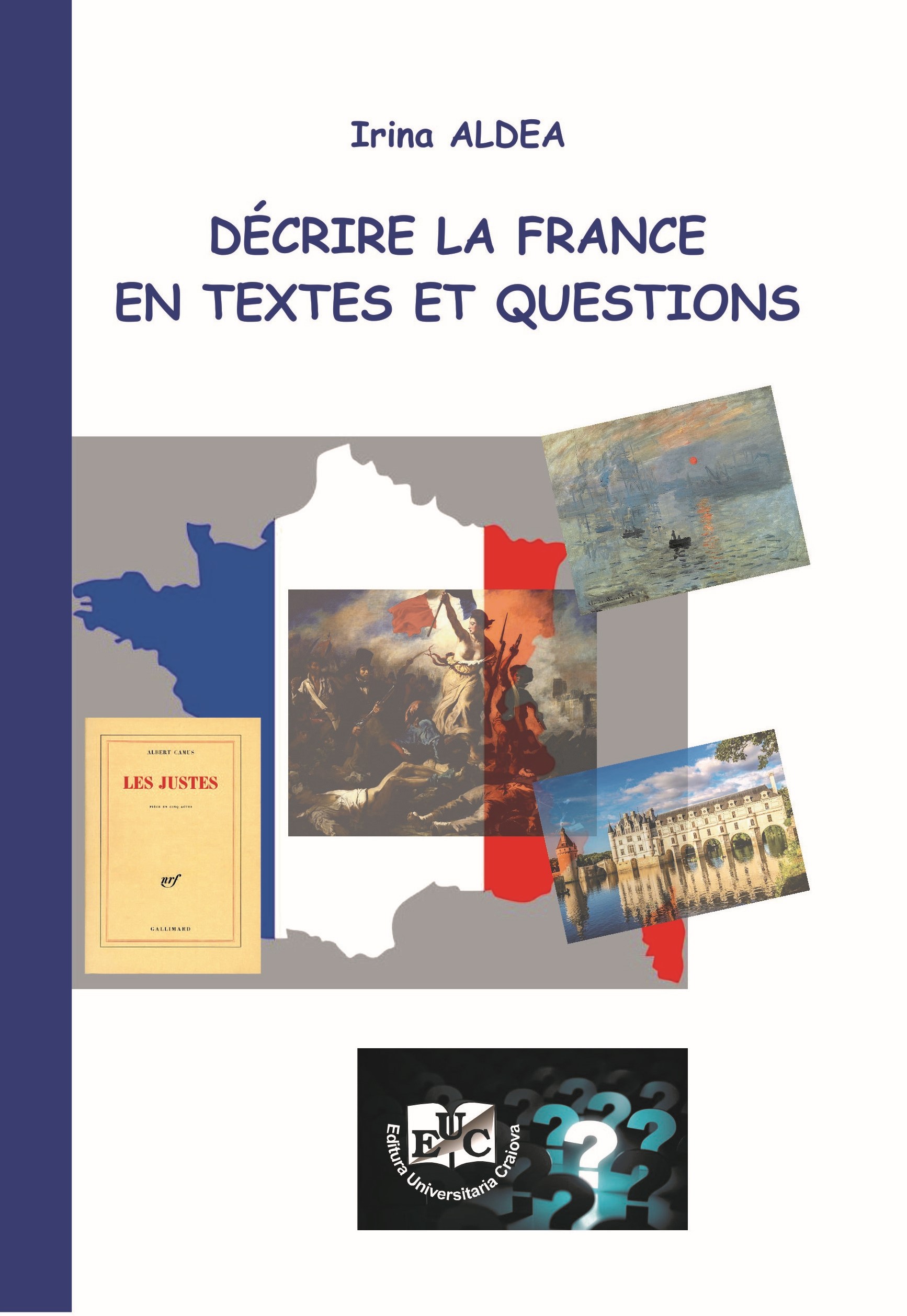 Décrire la France en textes et questions