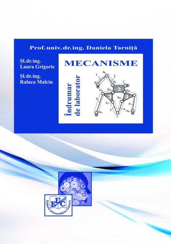 Mecanisme: îndrumar de laborator