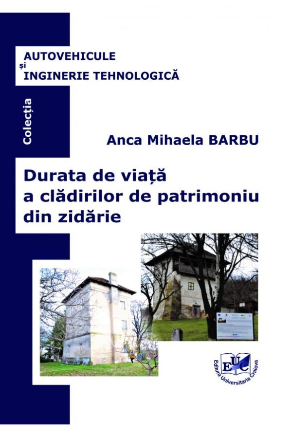 Durata de viata a cladirilor de patrimoniu din zidarie