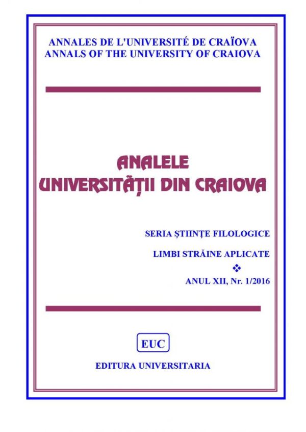 Analele Universității din Craiova. Seria Limbi Străine Aplicate, Anul XII, nr. 1/2016