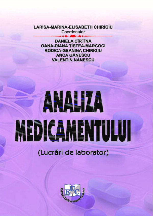 Analiza medicamentului. (Lucrări de laborator)