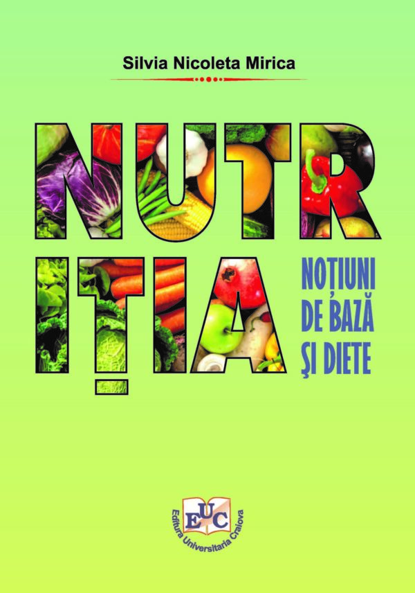 Nutriția –noțiuni de bază și diete