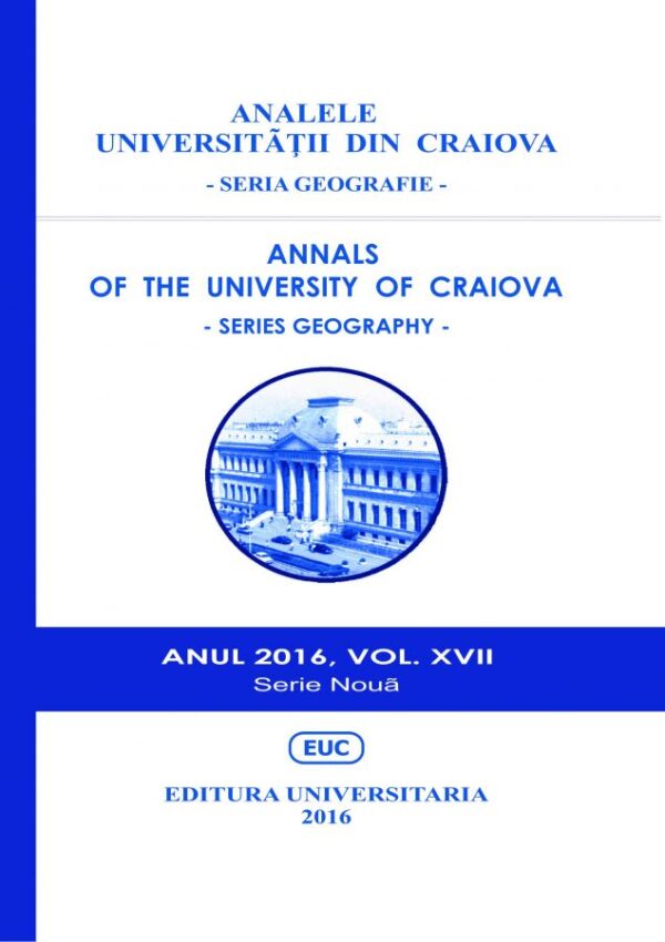 Analele Universității din Craiova. Seria Geografie, Anul 2016, Vol. XVII