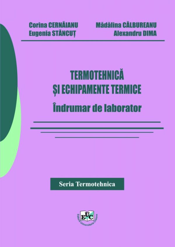 Termotehnică şi echipamente termice. Îndrumar de laborator