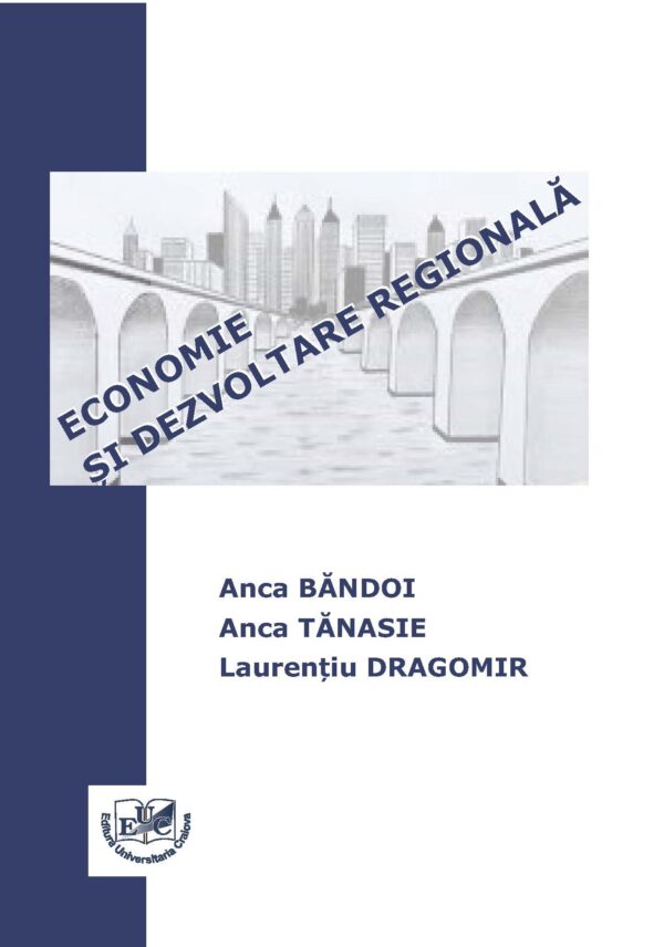 Economie și dezvoltare regională