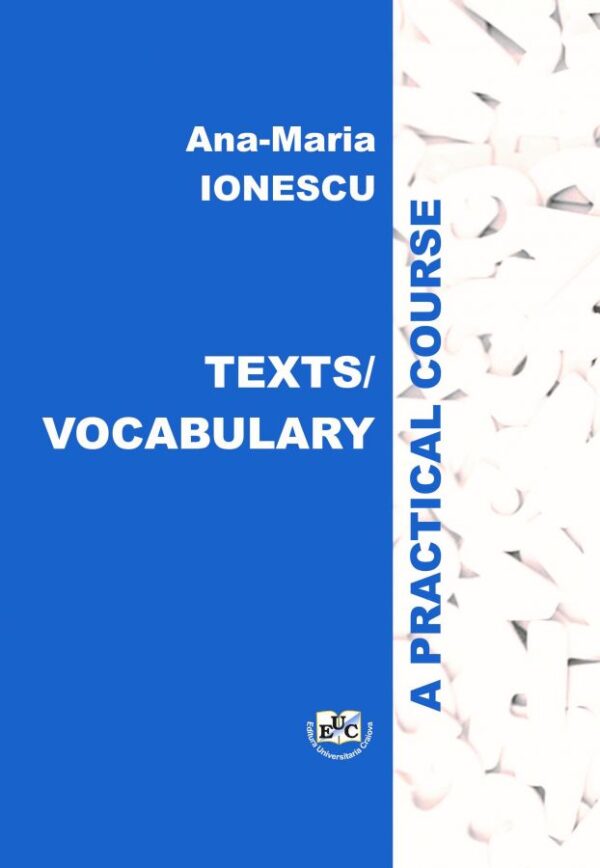 Texts/Vocabulary. A Practical Course
