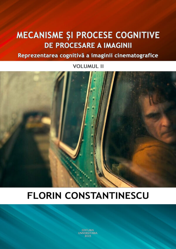Mecanisme și procese cognitive de procesare a imaginii. Reprezentarea cognitivă a imaginii cinematografice. CD
