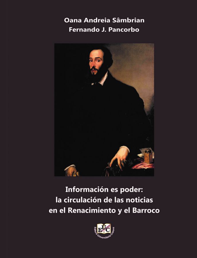 Información es poder: la circulación de las noticias en el Renacimiento y el Barroco