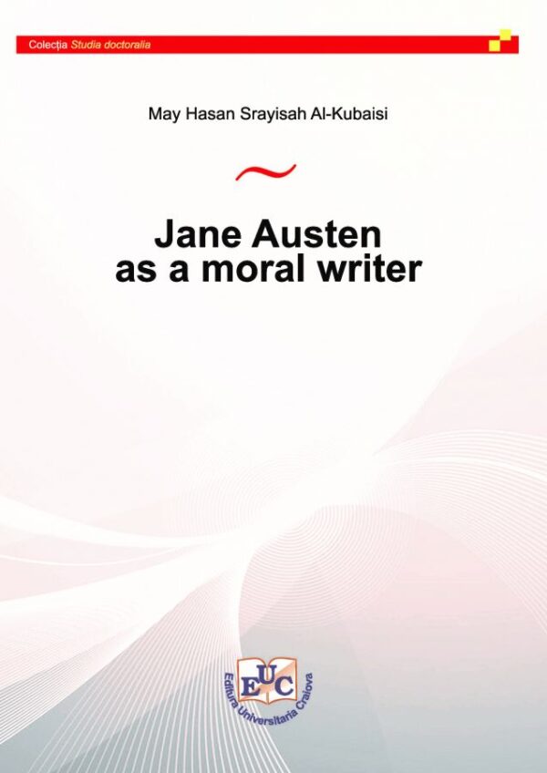 Jane Austen as a Moral Writer
