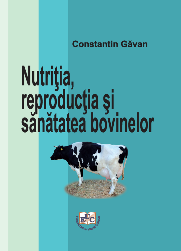 Nutriția, reproducția  și sănătatea bovinelor