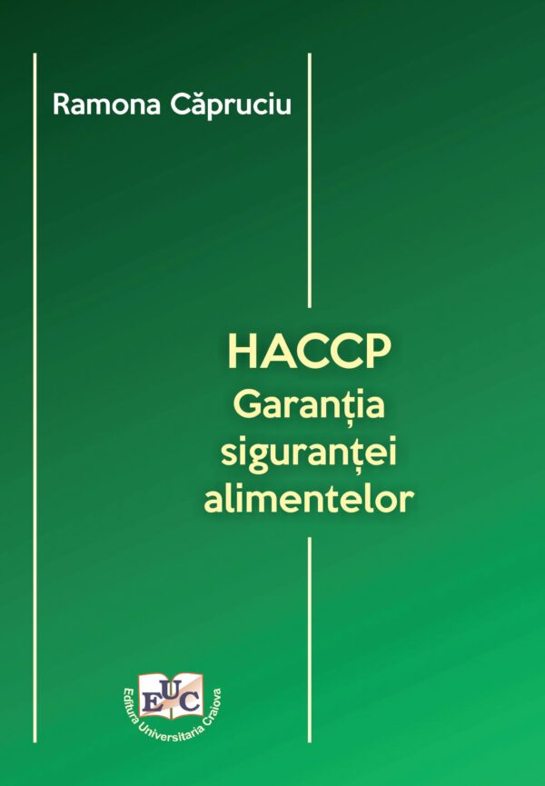 HACCP. Garanția siguranței alimentelor
