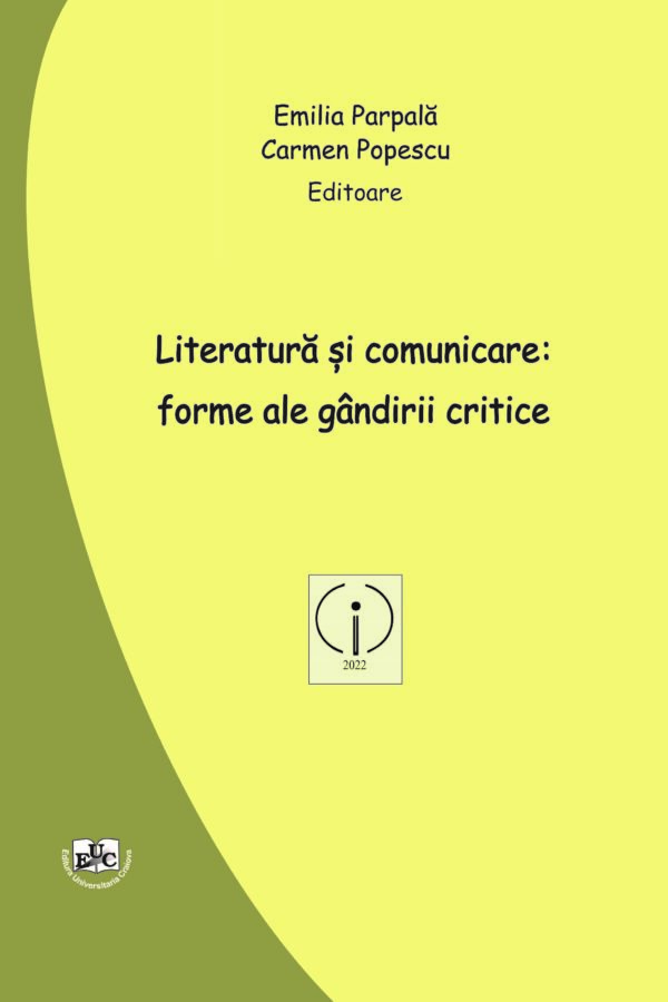 Literatură si comunicare: forme ale gândirii critice