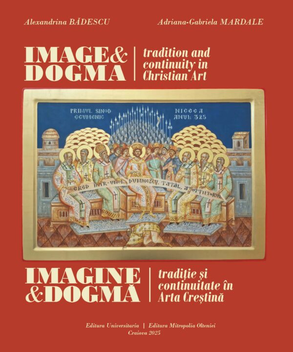 Imagine și dogmă: tradiție   și continuitate în Arta Creștină