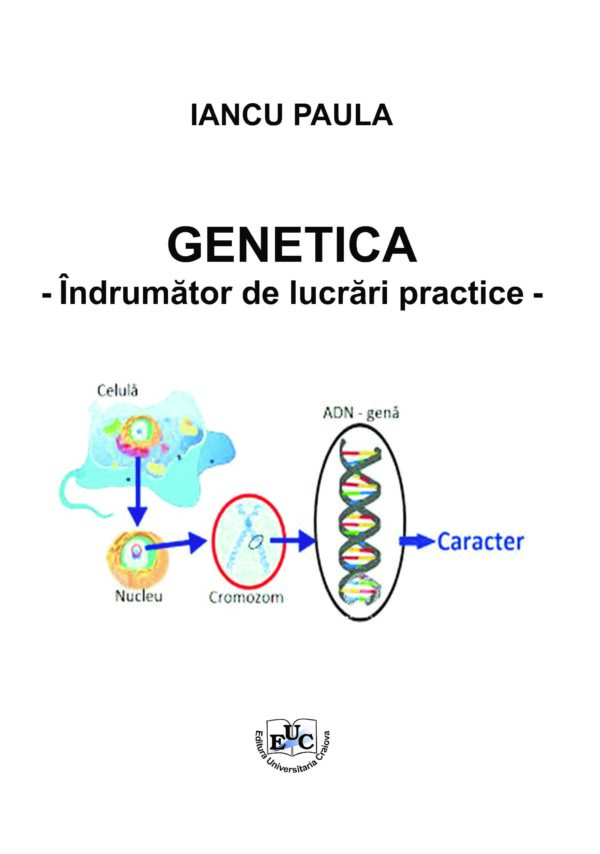 Genetica – Îndrumător de lucrări practice