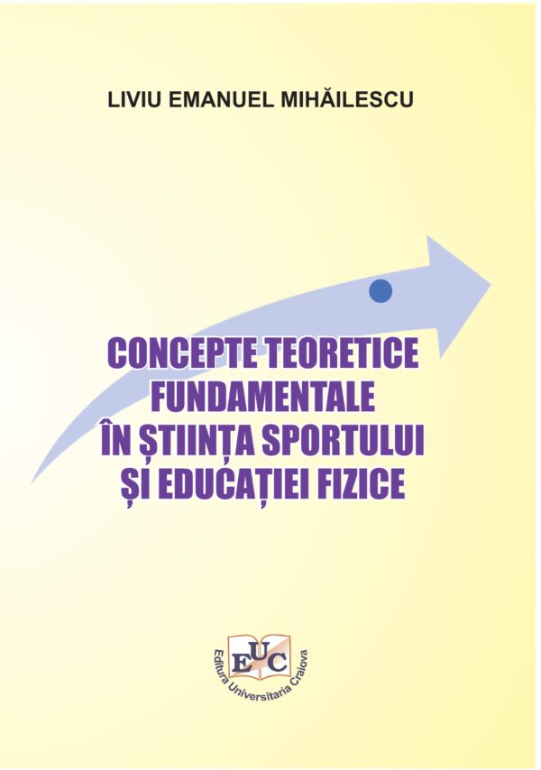 Concepte teoretice fundamentale în știința sportului și educației fizice