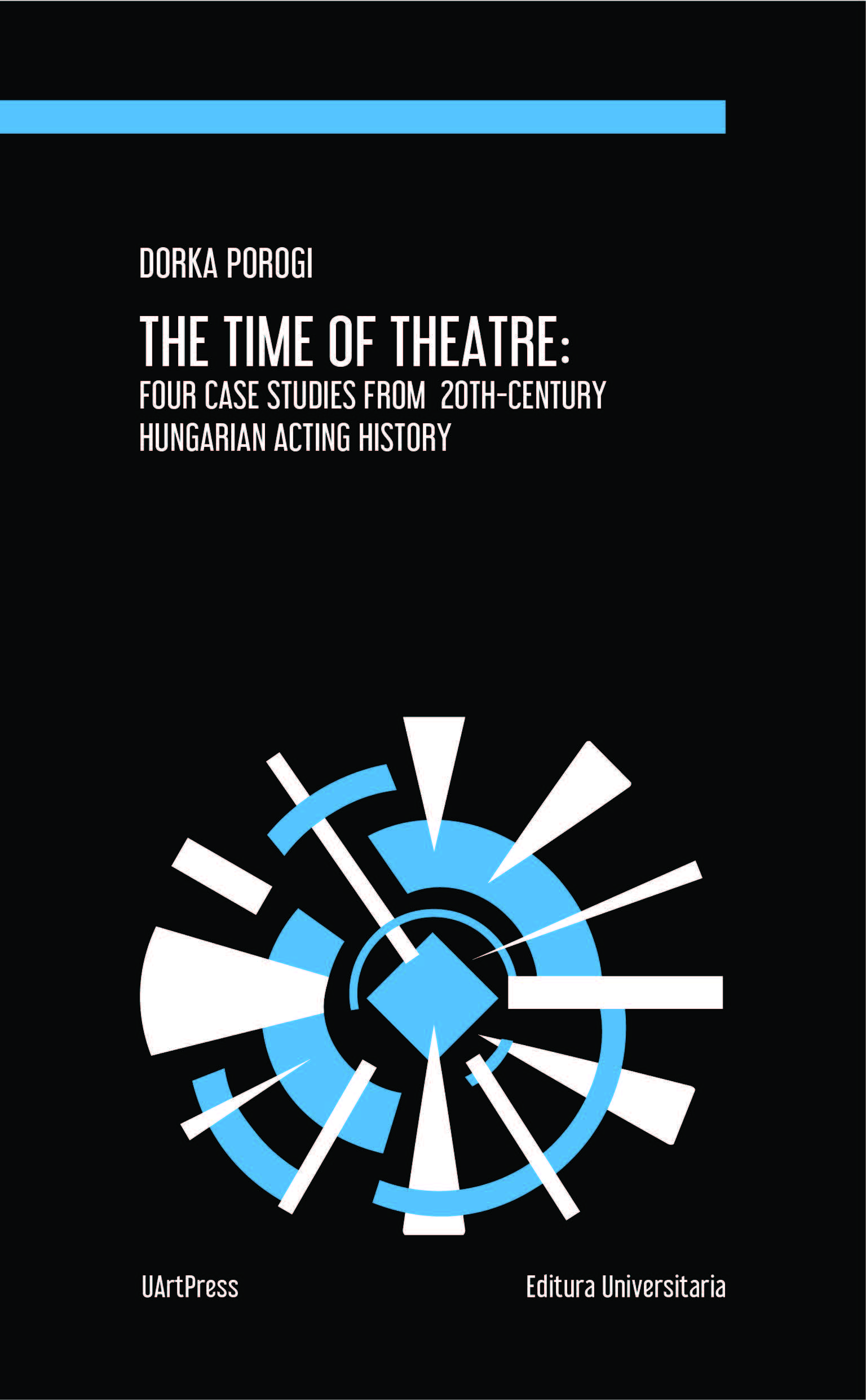 The Time of Theatre Four Case Studies from 20th-Century Hungarian Acting History pdf online