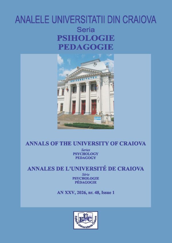 Analele Universității din Craiova. Seria Psihologie-Pedagogie, An XXV, 2026, nr 48, vol. I